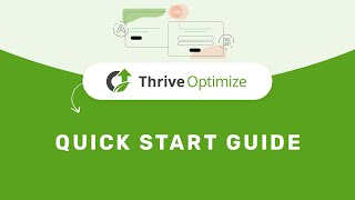 Thrive Optimize - Quick Start Guide