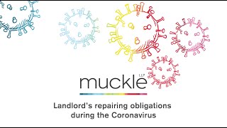 Landlord’s repairing obligations during the Coronavirus