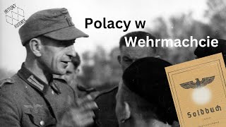 Polacy w Wehrmachcie