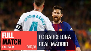 ELCLÁSICO FC Barcelona vs Real Madrid (2-2) 2017/2018 FULL MATCH