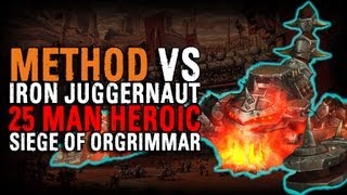 Method vs Iron Juggernaut (25 Heroic)