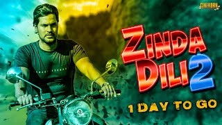 Zinda Dili 2 (Kalai Vendhan) 2020 Hindi Dubbed Teaser | 1 Day To Go | Ajay, Sanam Shetty