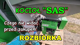 JAK ROZEBRAĆ KOCIOŁ SAS BIO COMPAKT, BUDOWA KOTŁA SAS, REMONT STAREGO DOMU, #406