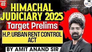 HP Judiciary 2025 | H.P. Urban Rent Control ACT By Amit Anand Sir