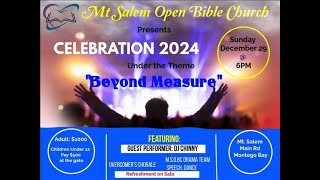 Mount Salem Open Bible Church - CELEBRATION 2024