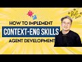 Context Engineering for AI Agents: A Guide for SKILL-Based Implementation