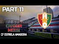 FOOTBALL LIFE 2024 - CF ESTRELA AMADORA CAREER MODE 11 - GAMEPLAY