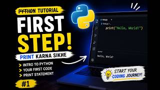 Python Tutorial #1 | Your First Print Statement 🐍💻