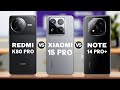 Redmi K80 Pro 5G Vs Xiaomi 15 Pro 5G Vs Redmi Note 14 Pro+ 5G