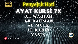 Ayat KURSI 7x,Surah Yasin,Ar Rahman, Al Waqiah,Al Mulk,Al Kahfi, Ikhlas,Falaq,An Nas