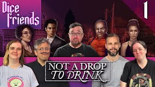 Not a Drop to Drink Series 3 Ep1 - Vancouver Island By Night || Dice Friends