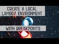 Easily Setup a Local Environment for AWS Lambda in VS Code