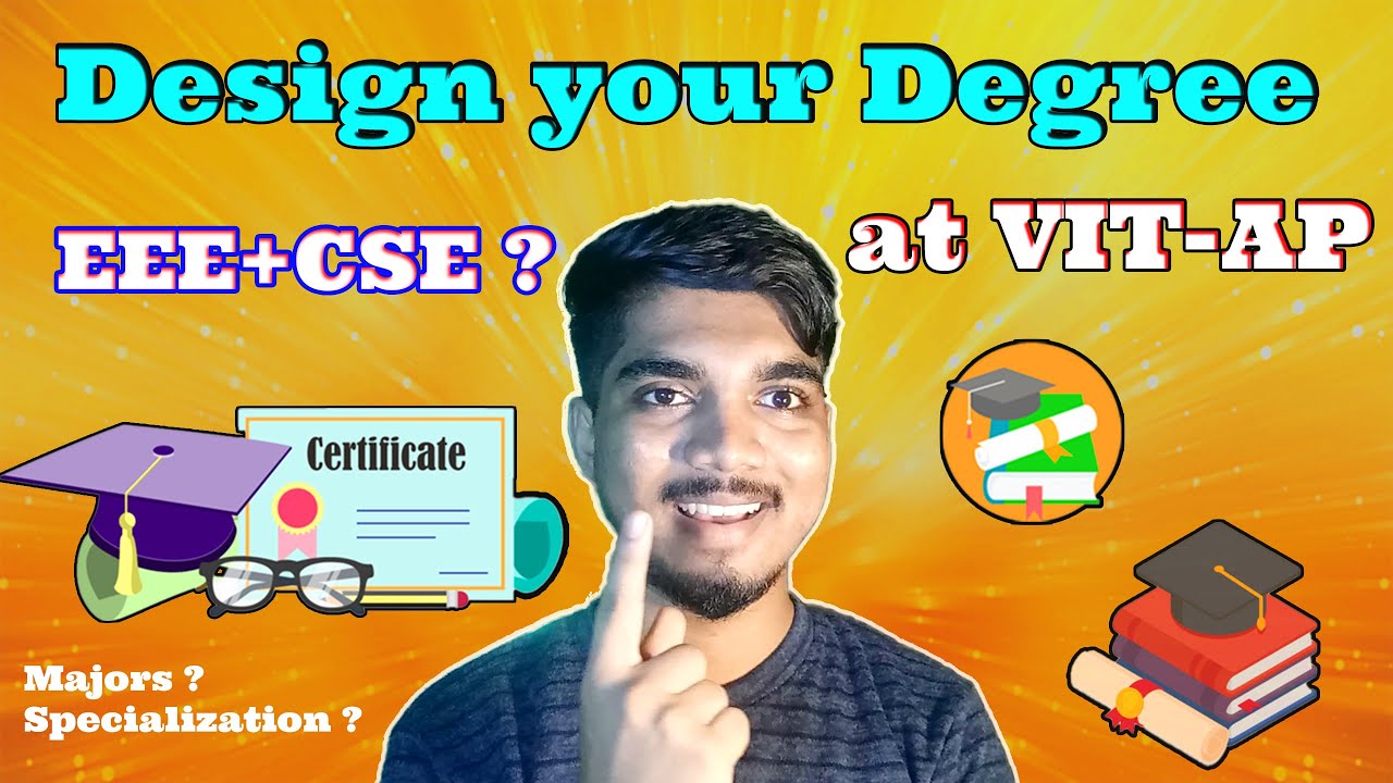 Take ECE & CSE Branch Together | Design Your Degree In B.tech At VIT-AP ...