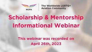 NGPA Scholarship and Mentorship Informational Webinar