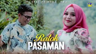 Lagu Minang Terbaru 2021 - Lepai Ft. Yona Irma - Ratok Pasaman (Official Video)