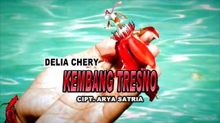 Delia Chery - Kembang Tresno | Dangdut (Official Music Video)