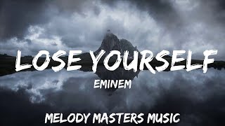 Eminem - Lose Yourself (Lyrics)  | 30mins - Feeling your music