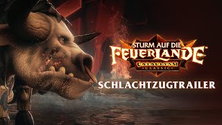 Sturm auf die Feuerlande – Schlachtzugstrailer | Cataclysm Classic | World of Warcraft