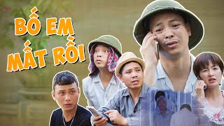 BỐ EM MẤT RỒI | Thái Dương x Trường Sơn x Thục Anh | Hài Mới Hay Nhất 2025