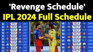 IPL 2024 Full Schedule Announced || IPL 2024 Full Schedule || IPL Schedule 2024 || IPL 2024 Schedule