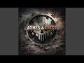 Ashes & Dust