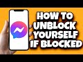 How To Unblock Yourself On Facebook Messenger If Someone Blocked You (Easy)