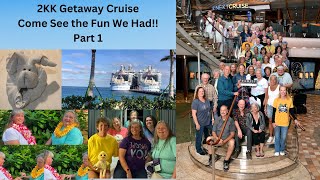 2KK Cruise Getaway and Vacation Dec 2024 part 2