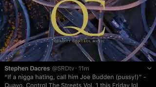 Quavo diss Joe Budden on a song of the new album Control the streets VOL1