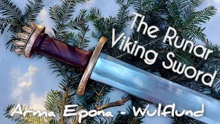 The RUNAR Viking Sword - Type O from Wulflund (Arma Epona) - Review