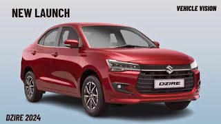 2024 Dzire || New Launch  ||Price-6.70 To 10.49  Lakhs || Car Reviews || Vehicle Vision