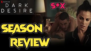 dark desire season 2 review hindi | urdu | Netflix | Nomi review