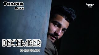 December ( Official video ) Khan Bhaini | Thaper Boys | New punjabi songs | latest punjabi song 2021