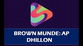 BROWN MUNDE - AP DHILLON | GURINDER GILL | SHINDA KAHLON |GMINXR | LATEST PUNJABI SONG 2023