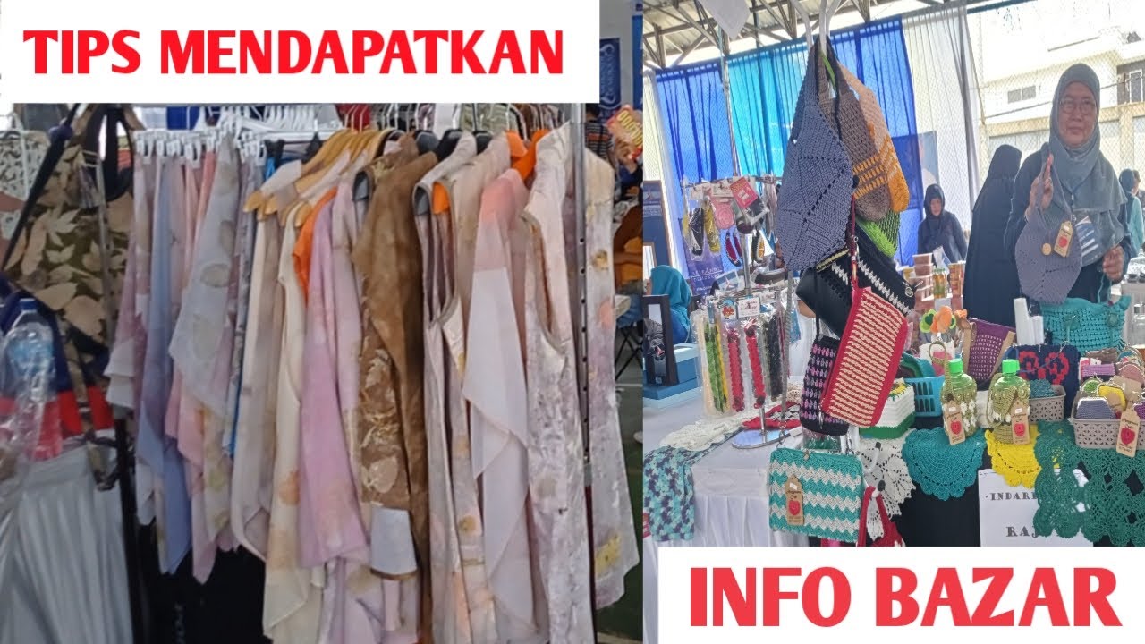 TIPS MENGIKUTI BAZAR// CARA MENDAPATKAN INFORMASI BAZAR - YouTube