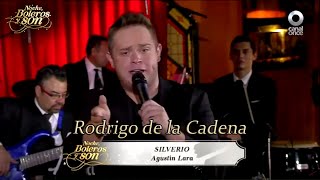 Silverio - Rodrigo de la Cadena - Noche, Boleros y Son