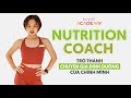 NUTRITION COACH | Khoá học dinh dưỡng cơ bản | Hãy trở thành chuyên gia dinh dưỡng cho chính mình