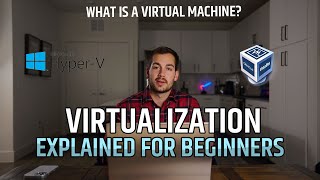 [2024] Virtualization Explained | What is a Hypervisor? What is a VM?