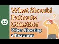 What should patients consider when choosing a treatment option? #myeloma