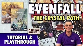 Evenfall: The Crystal Path - Tutorial & Playthrough