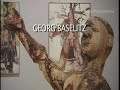 georg baselitz making art after auschwitz and dresden trailer