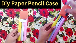 How To Make Paper Pencil Case- Back To School Craft  DIY Pencil Box  DIY Folder Organizer #crafts
