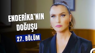 Enderika'nın Doğuşu 27. Bölüm - Yasak Elma