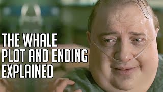 The Whale Explained | Ending + Plot Details | Brendan Fraser
