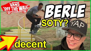 BERLE FOR VANS REVIEW (Not SOTY In My Opinion) #skateboarding