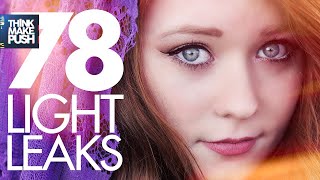 78 LIGHT LEAKS (4K)!