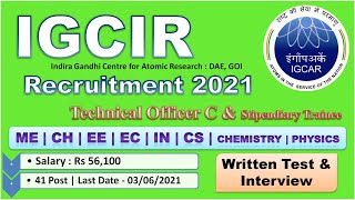 IGCAR Recruitment 2021 | Salary ₹56,100 | Without GATE | Freshers can apply | Permanent Job 2021