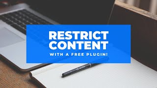 Restrict content with a FREE PLUGIN! Make a membership website with different user roles.