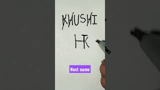 # KHUSHI name logo # Design # Next name #shorts # By Rajbir