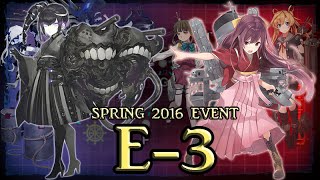 KanColle Spring 2016 Event -- Zak's E-3 Highlights