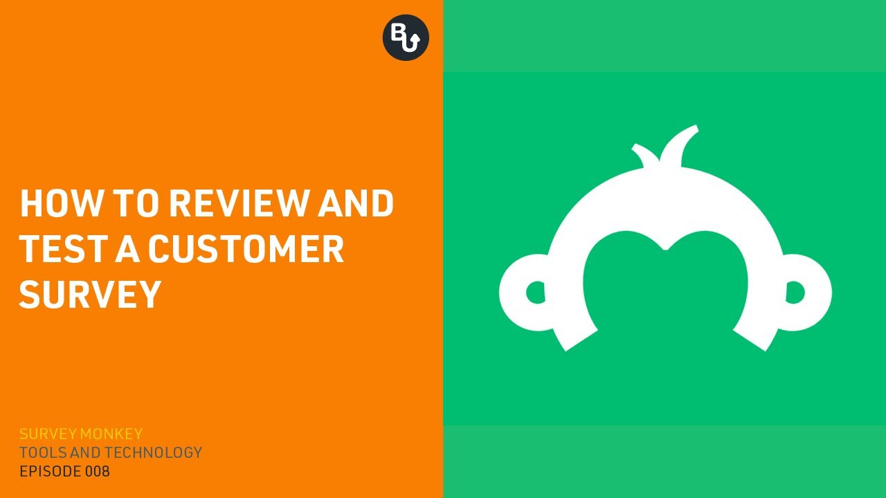 Survey Monkey: How To Review And Test A Customer Survey - YouTube